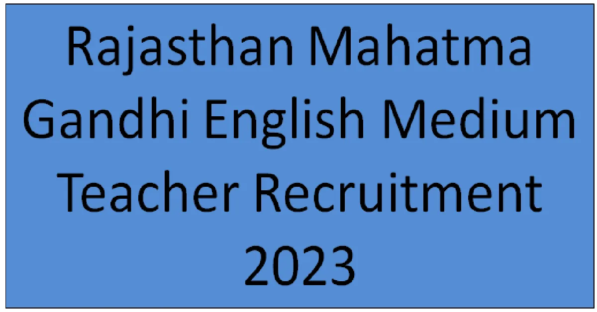 Rajasthan Mahatma Gandhi English Medium Teacher