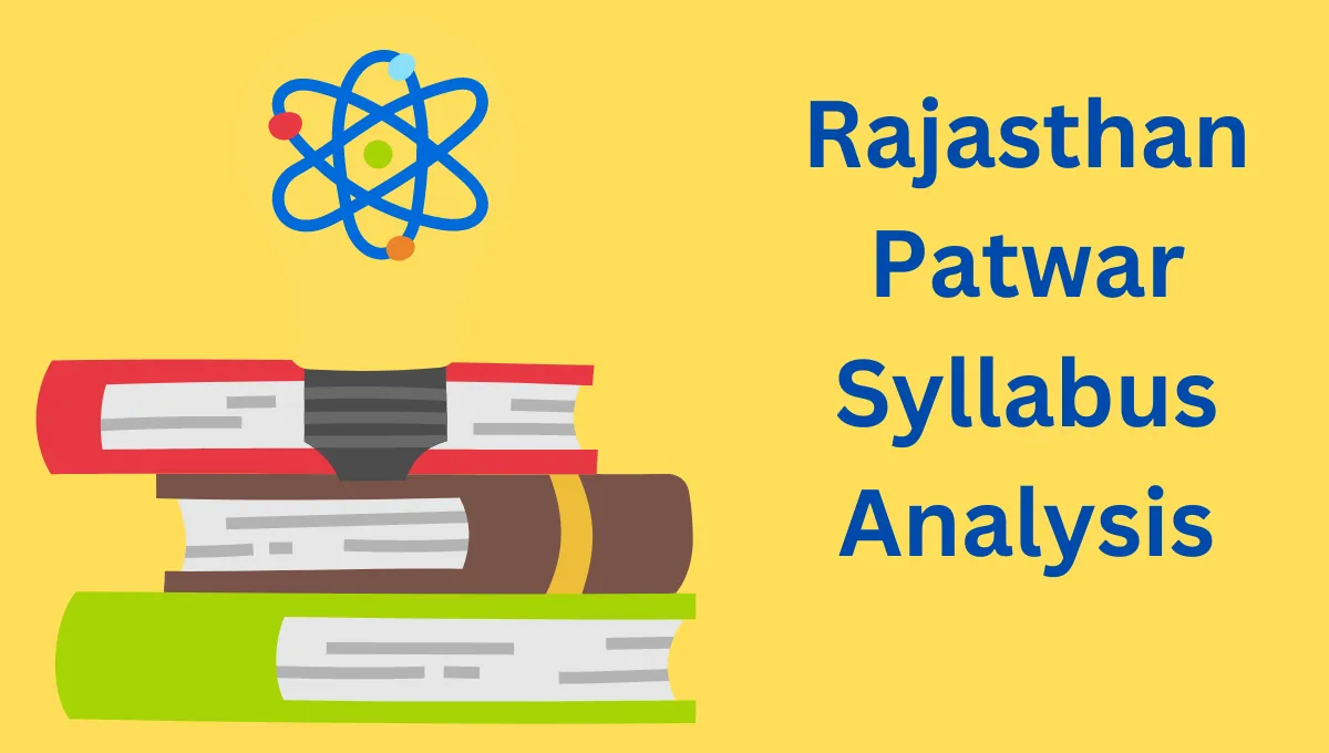 Rajasthan Patwar Syllabus Analysis