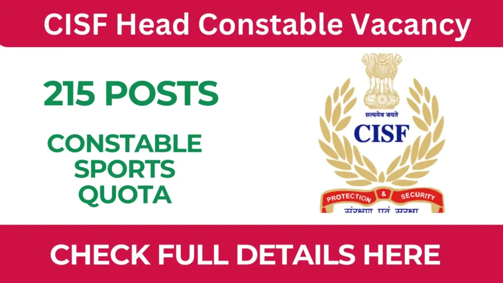 CISF Head Constable Vacancy